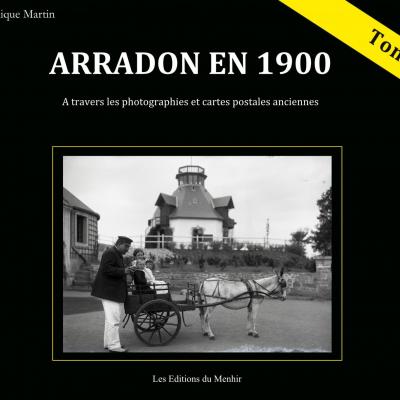 Arradon en 1900 - Tome 2